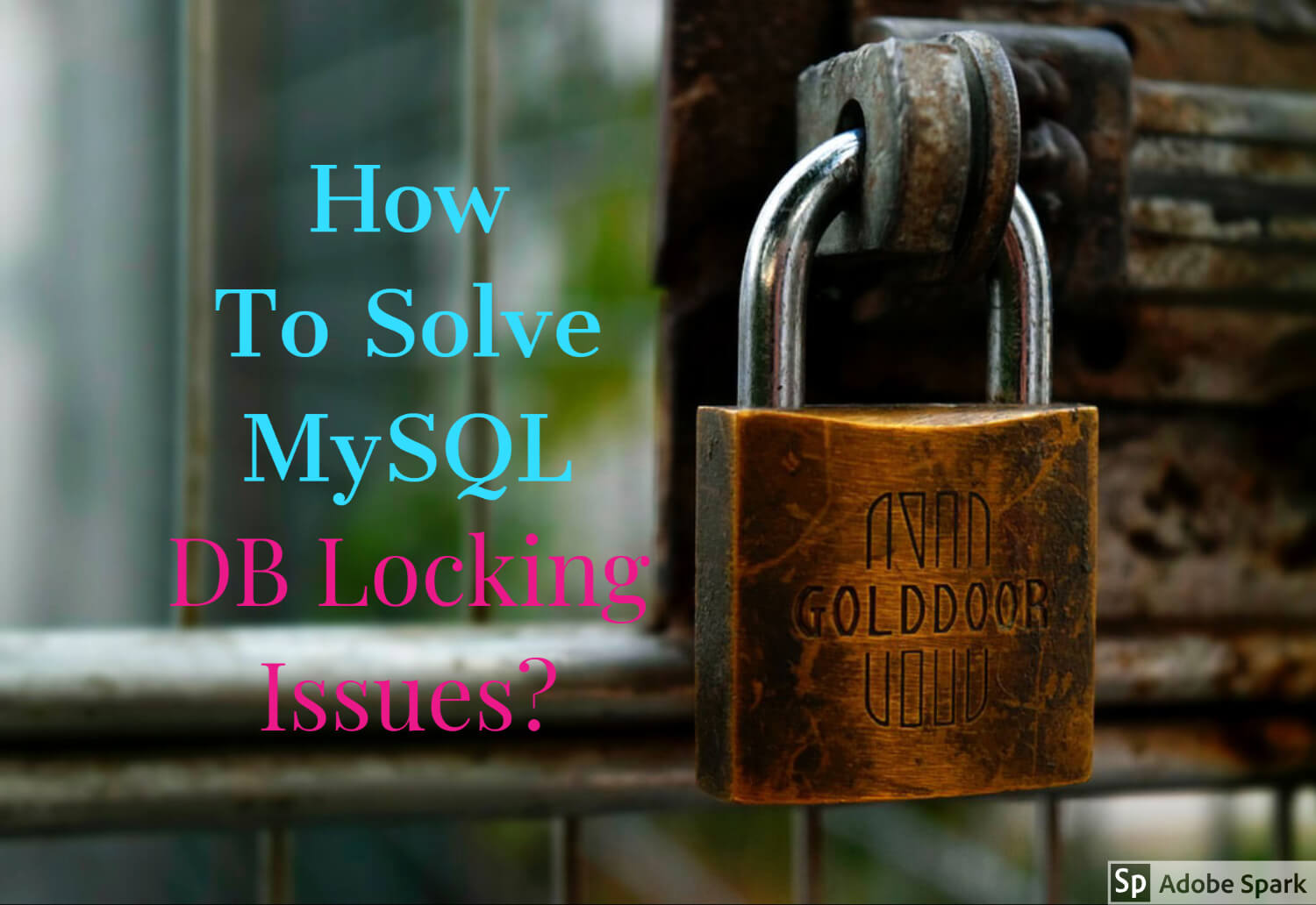 How to Solve MySQL DB Locking Issues (1)